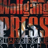 The Wolfgang Press - Standing up Straight