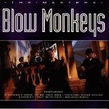 Blow Monkeys - The Masters