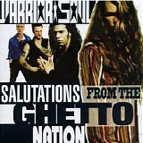 Warrior Soul - Salutations From The Ghetto Nations