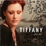 Tiffany - Just Me