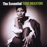 Toni Braxton - The Essential