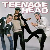 Teenage Head - Teenage Head