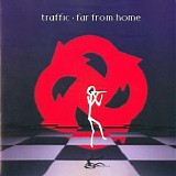 Traffic - Far From Home