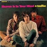 Traffic - Heaven Is in Your Mind