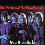 Tom Petty & The Heartbreakers - You're Gonna Get It