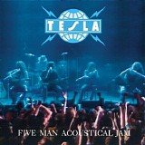 Tesla - Five Man Acoustical Jam