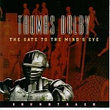 Thomas Dolby - The Gate To The Mind's Eye