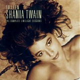 Shania Twain - The Complete Limelight Sessions