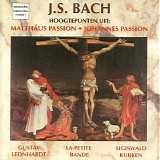 Diversen - MatthÃ¤us Passion - Johannes Passion, Hoogtepunten uit: