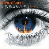 Sinead O'Connor - Troy (The Phoenix From The Flame)