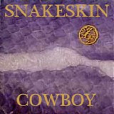 Snakeskin Cowboy - Six Slimy Songs