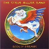 Steve Miller Band - Book Of Dreams