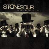 Stone Sour - Come What(ever) May