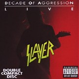 Slayer - Decade Of Aggression