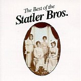 The Statler Brothers - The Best Of The Statler Bros.