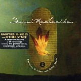 Sarah Mclachlan - Rarities, B-Sides & Other Stuff - Volume 2