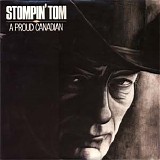 Stompin' Tom Connors - A Proud Canadian