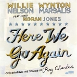 Nelson / Marsalis / Jones - Here We Go Again