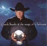 Garth Brooks - Garth Brooks & The Magic Of Christmas