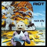 Riot - Rock City