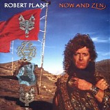 Robert Plant - Now And Zen