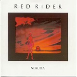 Red Rider - Neruda