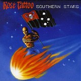 Rose Tattoo - Southern Stars