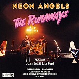 Runaways - Neon Angels