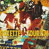 Roxette - Tourism