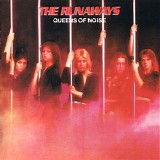 Runaways - Queens Of Noise