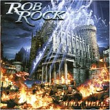 Rob Rock - Holy Hell