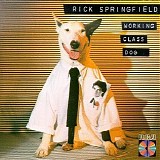Rick Springfield - Working Class Dog (Remastered + Expanded)