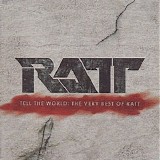 Ratt - Tell the World: The Very Best of Ratt