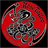 Rose Tattoo - Blood Brothers