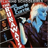 Runaways - Flaming Schoolgirls