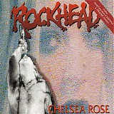 Rockhead - Chelsea Rose CD Single