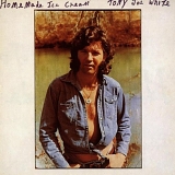 Tony Joe White - Home Made Ice Cream