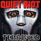 Quiet Riot - Terrified