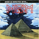 Prism - Over 60 Minutes With Prism