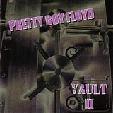 Pretty Boy Floyd - Vault II