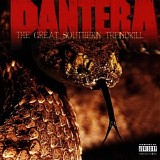 Pantera - The Great Southern Trendkill