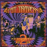 Pat Travers - Power Trio 2