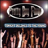 Pretty Boy Floyd - Tonight Belongs to the Young