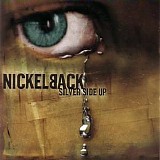 Nickelback - Silver Side Up