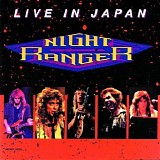 Night Ranger - Live In Japan