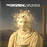 The Offspring - Splinter