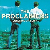 The Proclaimers - Sunshine On Leith