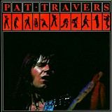 Pat Travers - Pat Travers