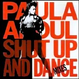 Paula Abdul - Shut Up and Dance - Dance Mixes