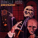 Manilla Road - Mystification